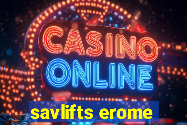 savlifts erome